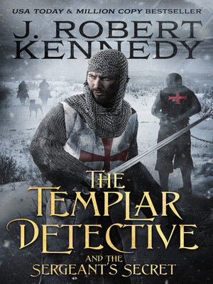 cover image of The Templar Detective and the Sergeant's Secret